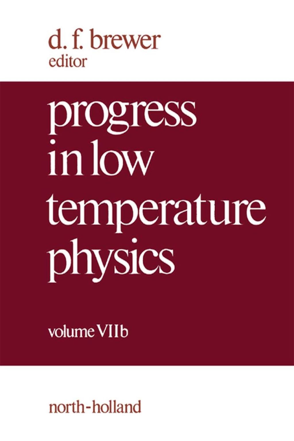 Progress in Low Temperature Physics