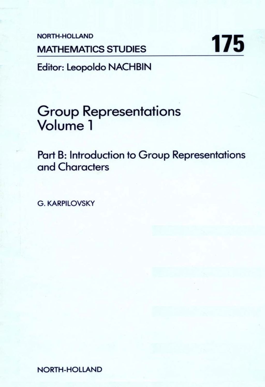Part A: Background Material and Part B: Introduction to Group Representations and Characters: Background Material and Part B: Introduction to Group Representations and Characters