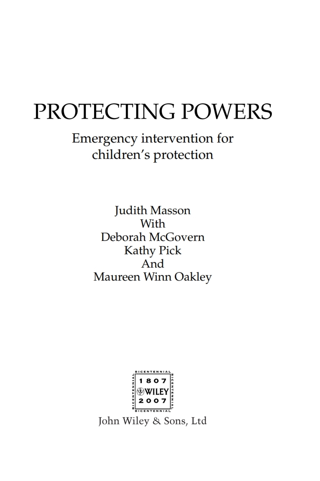 Protecting Powers Emergency Intervention for Children's Protection 1st Edition