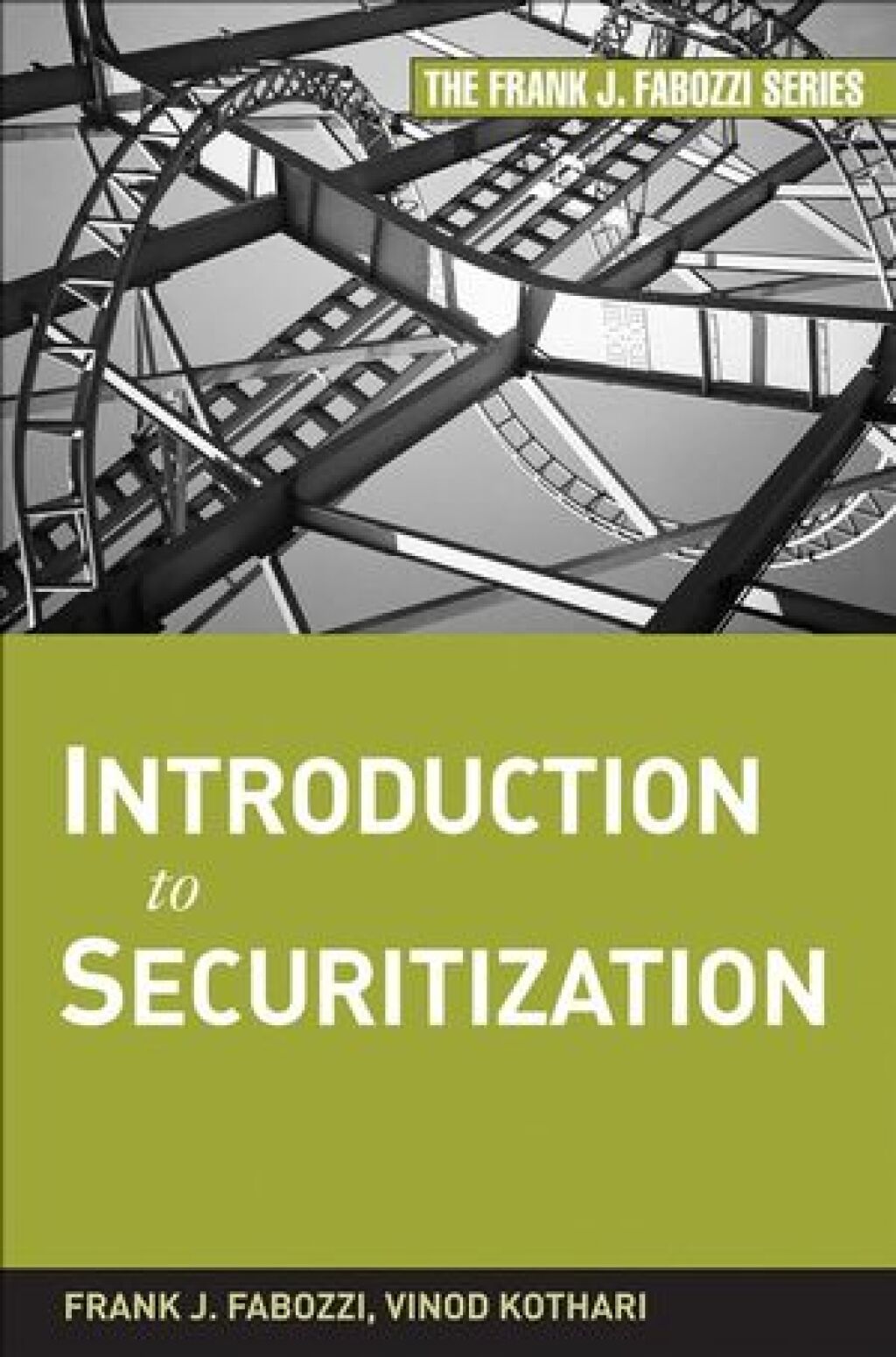 Introduction to Securitization 1st Edition