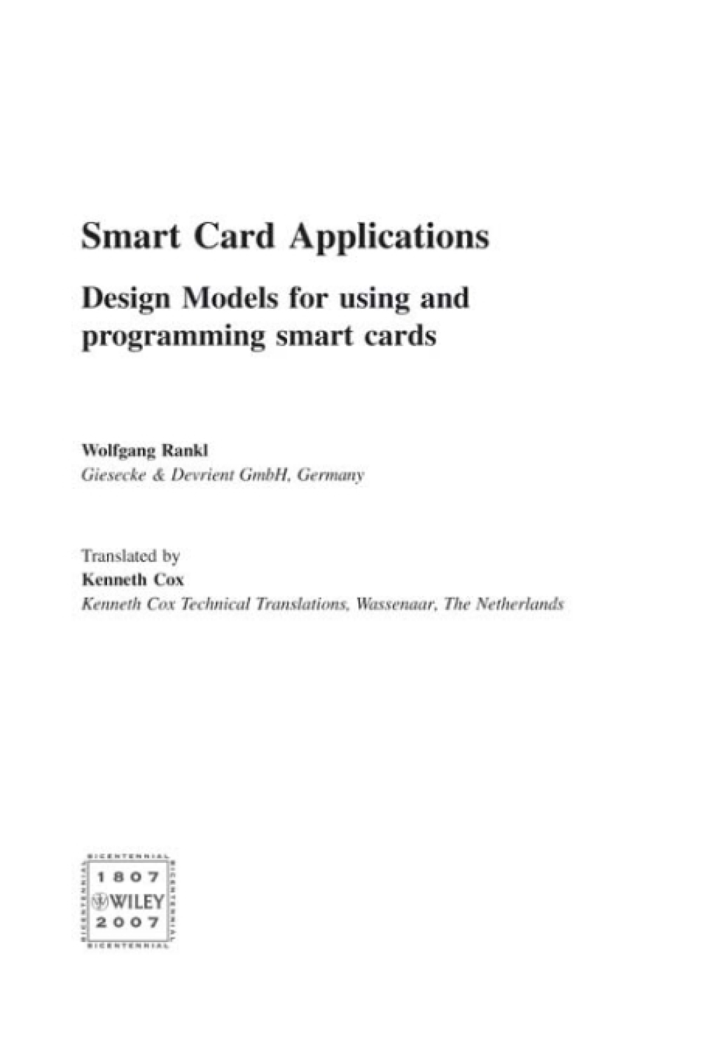 Smart Card Applications Design models for using and programming smart cards 1st Edition