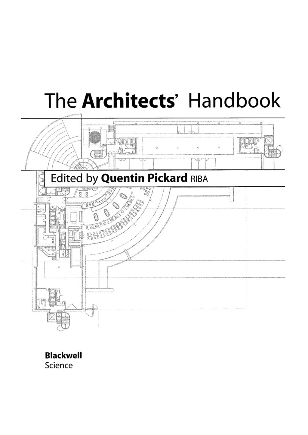 The Architects' Handbook 1st Edition