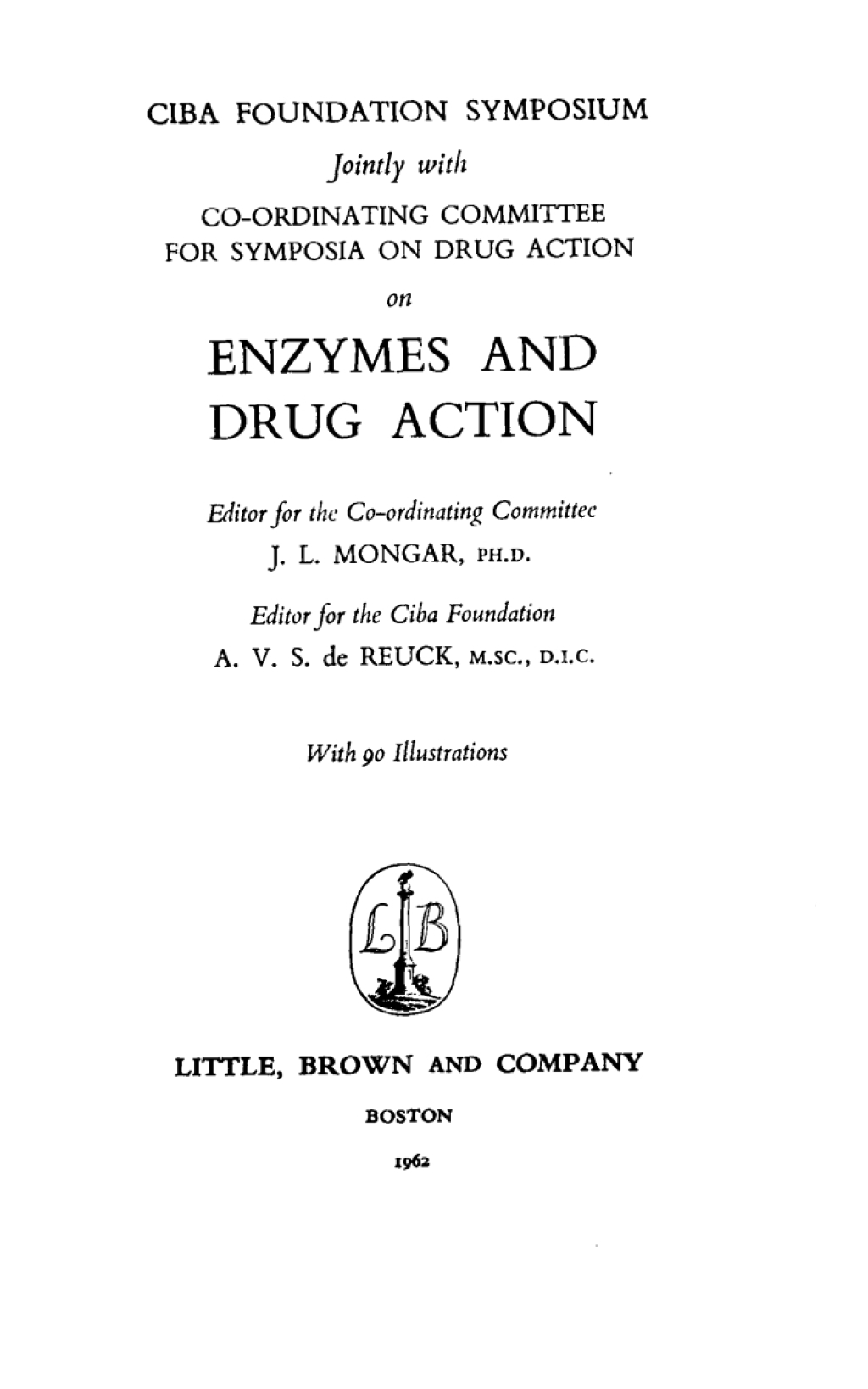 Enzymes and Drug Action 1st Edition