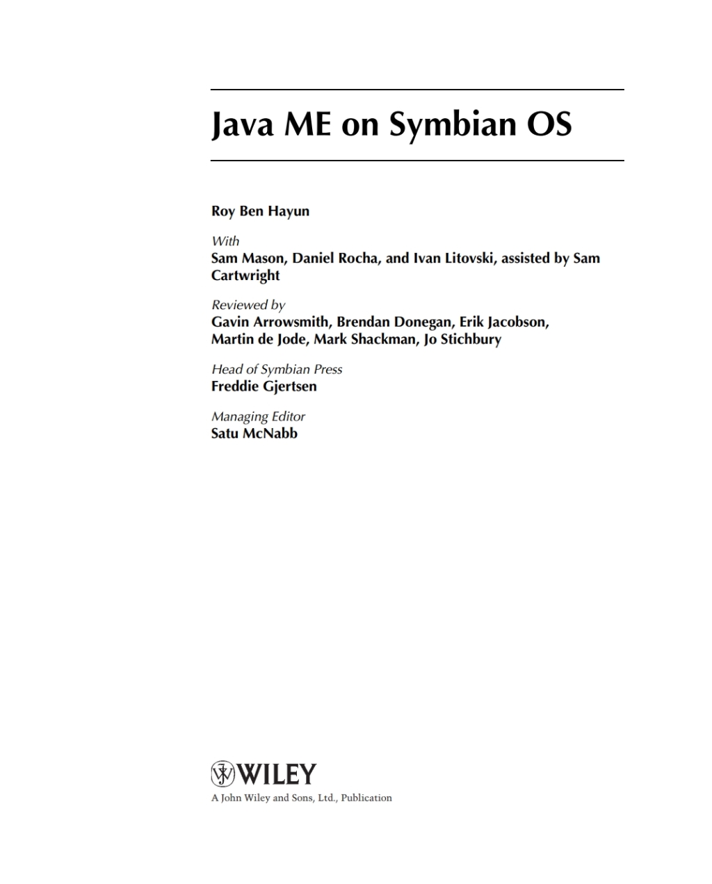 Java ME on Symbian OS Inside the Smartphone Model 1st Edition