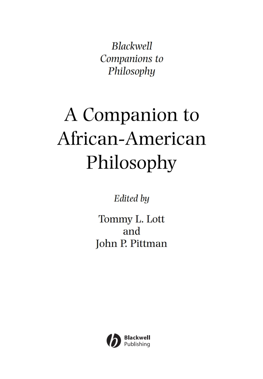 A Companion to African-American Philosophy 1st Edition