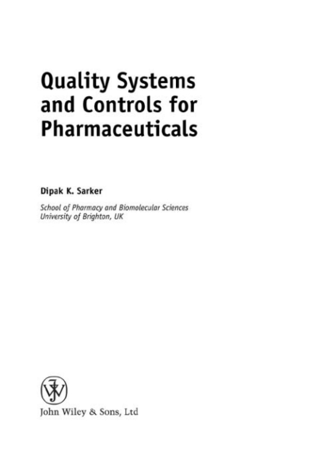 Quality Systems and Controls for Pharmaceuticals 1st Edition