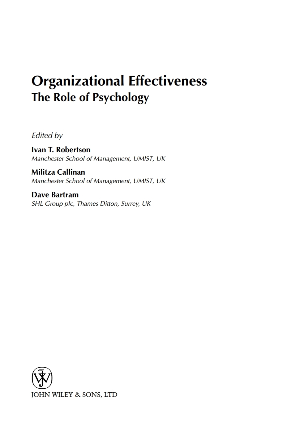 Organizational Effectiveness The Role of Psychology 1st Edition