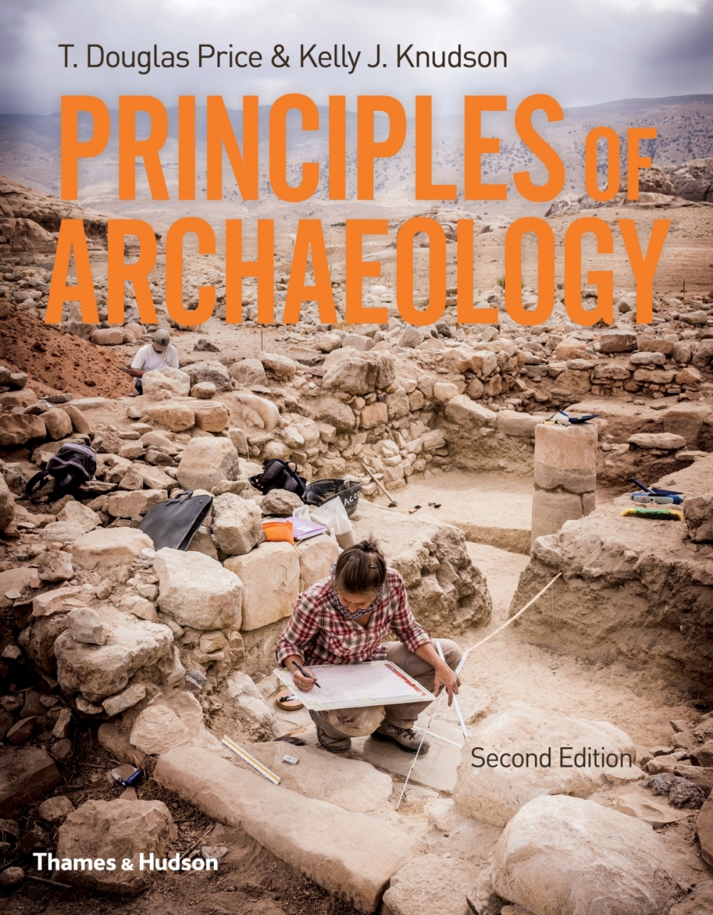 Principles of Archaeology with Ebook, InQuizitive, and Student Site 2nd Edition