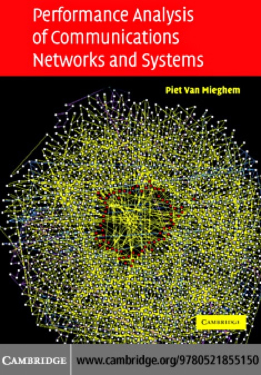 Performance Analysis of Communications Networks and Systems 1st Edition