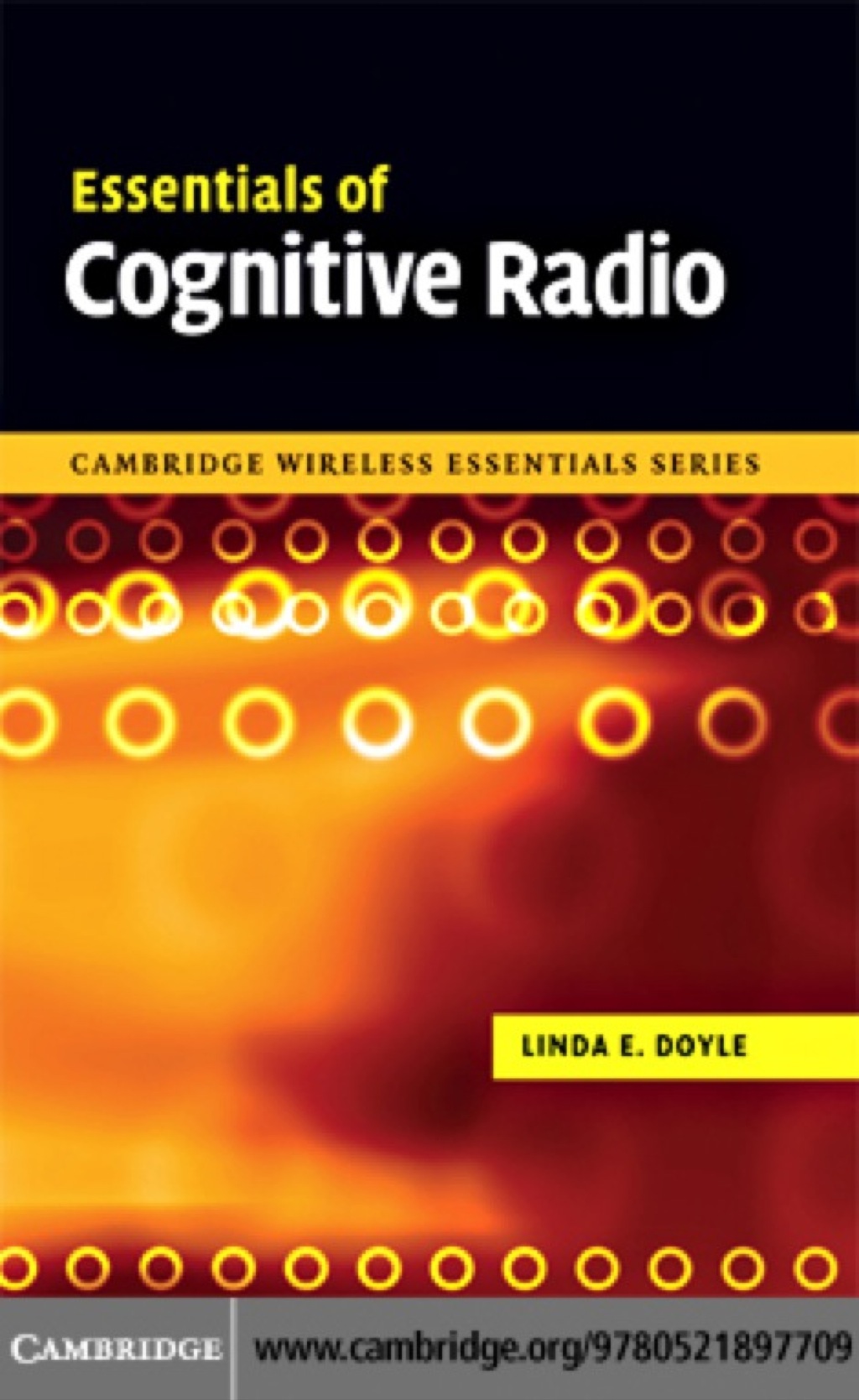 Essentials of Cognitive Radio 1st Edition