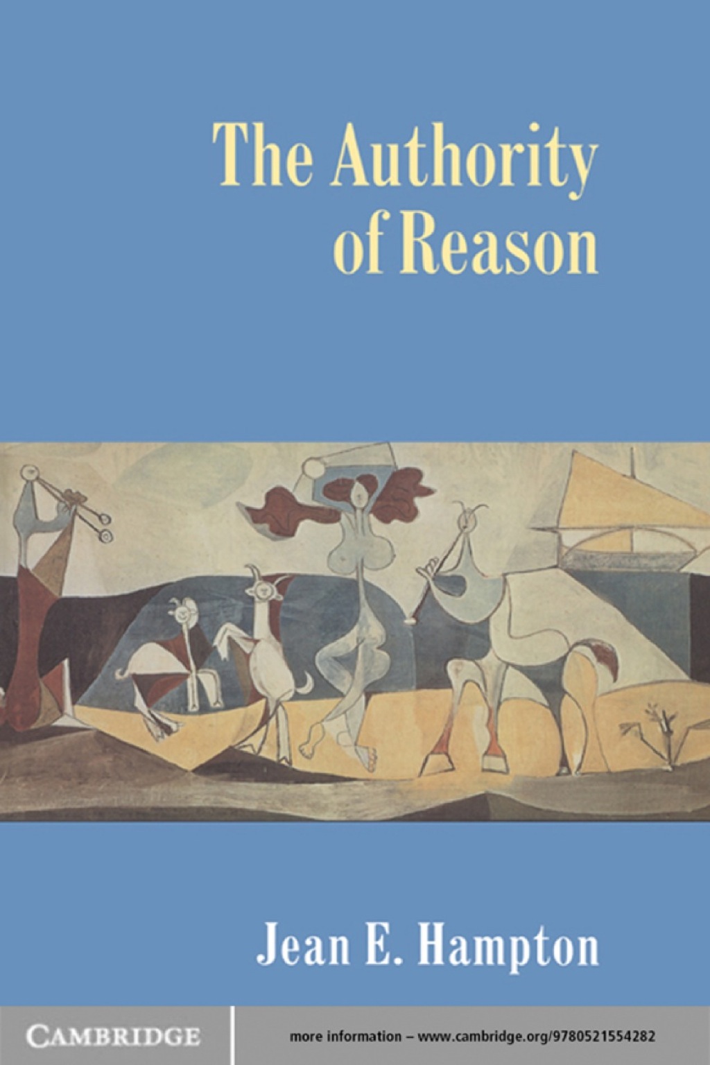 The Authority of Reason 1st Edition