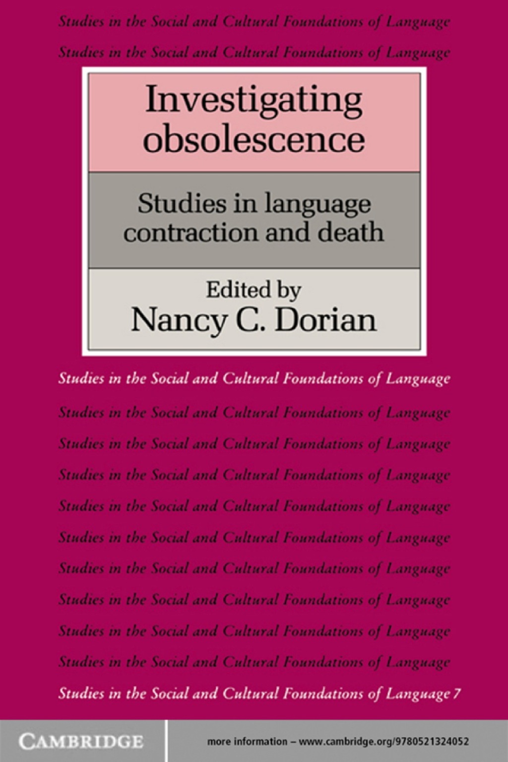Investigating Obsolescence Studies in Language Contraction and Death 1st Edition