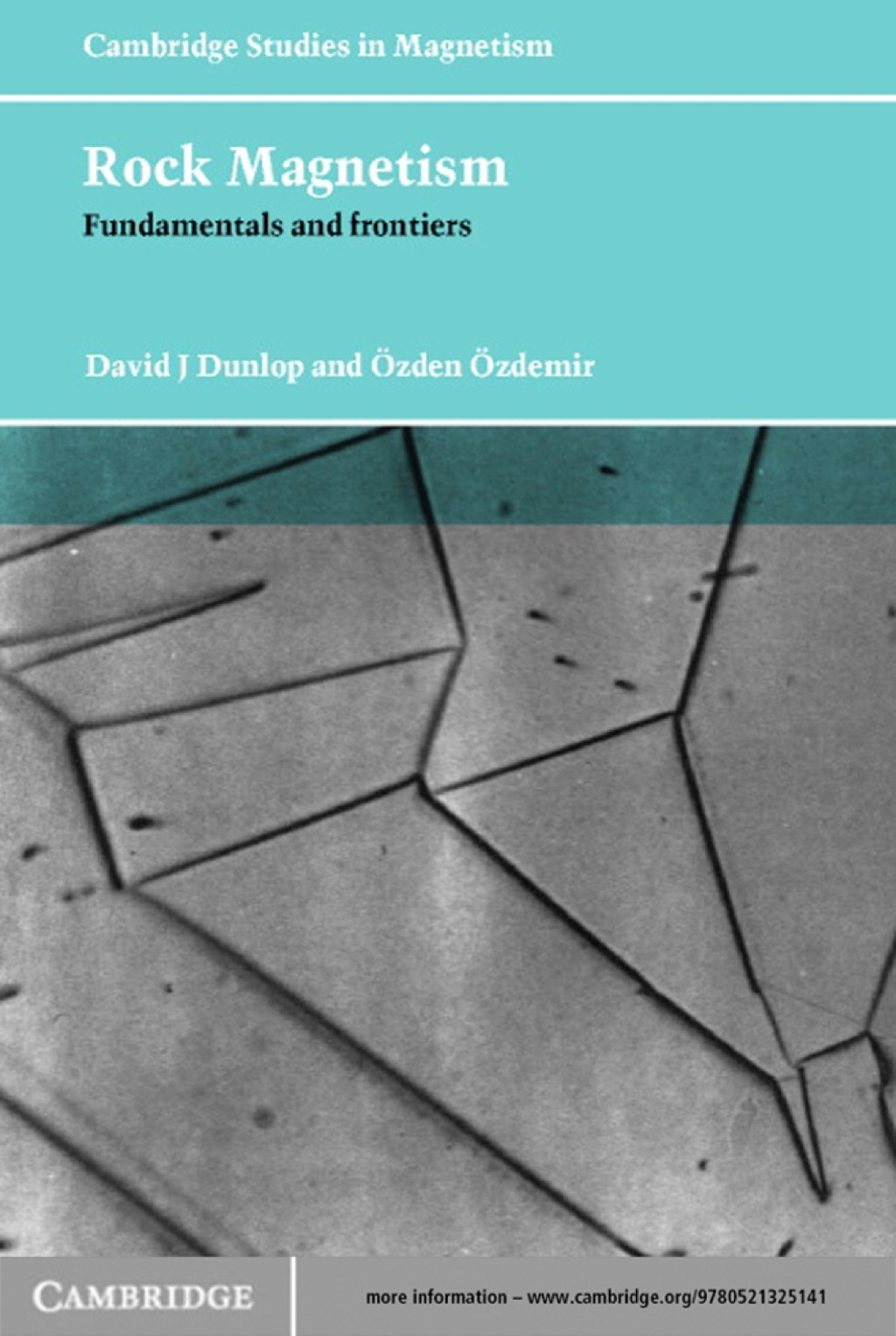 Rock Magnetism Fundamentals and Frontiers 1st Edition