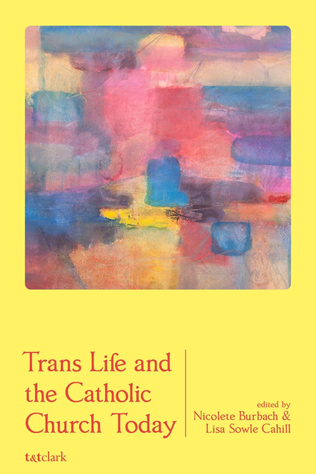 Trans Life and the Catholic Church Today 1st Edition