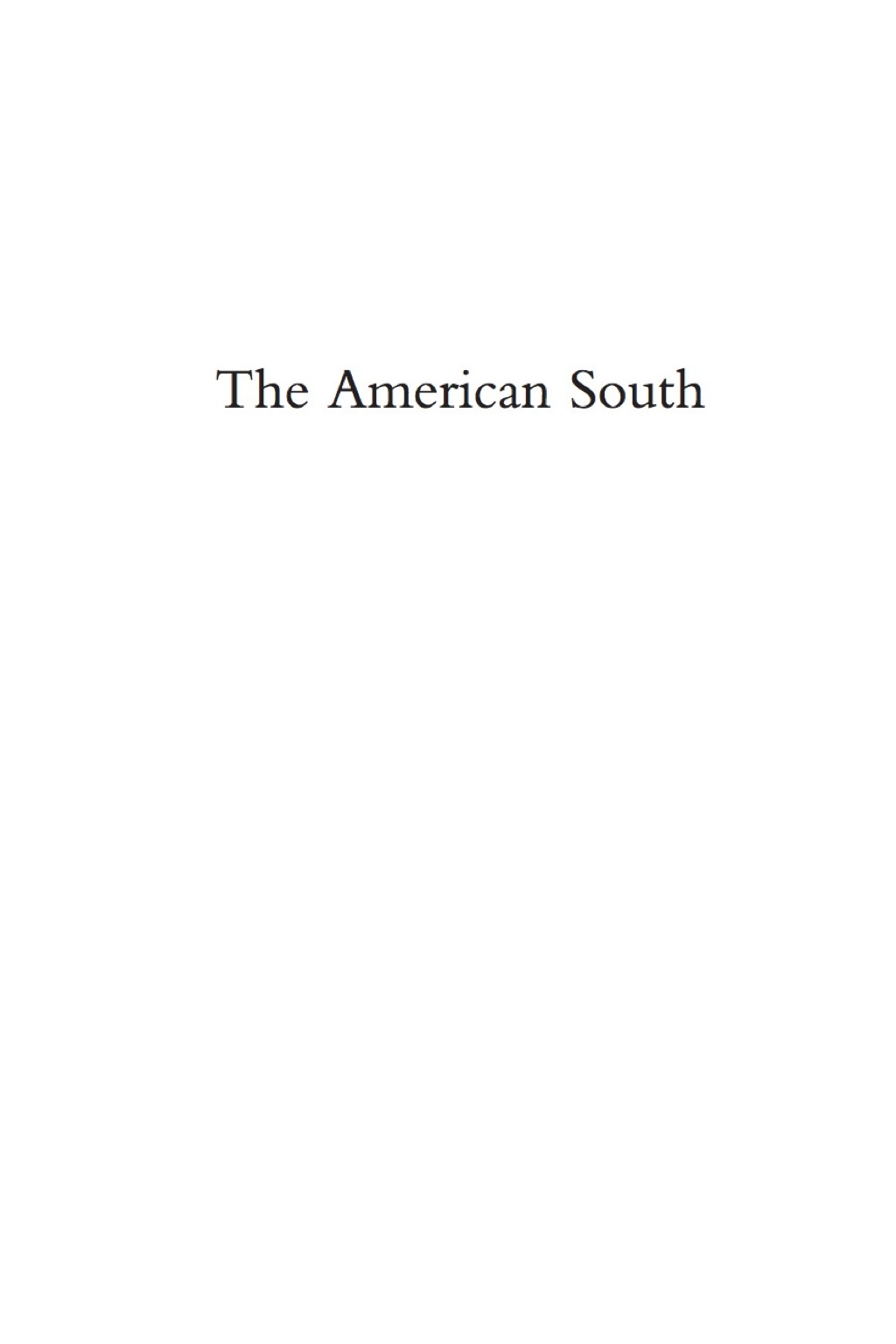 The American South A History 4th Edition