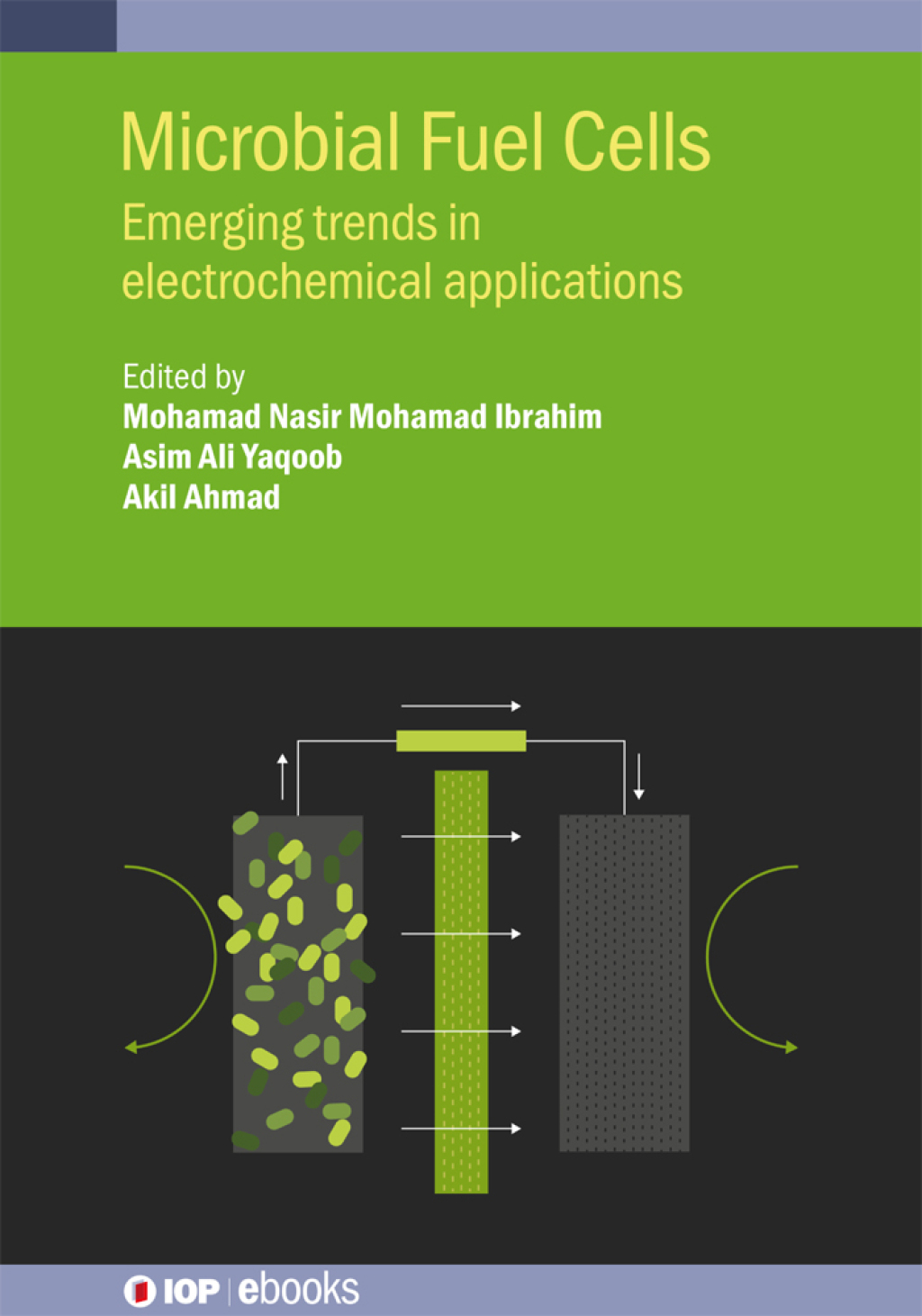 Microbial Fuel Cells Emerging trends in electrochemical applications