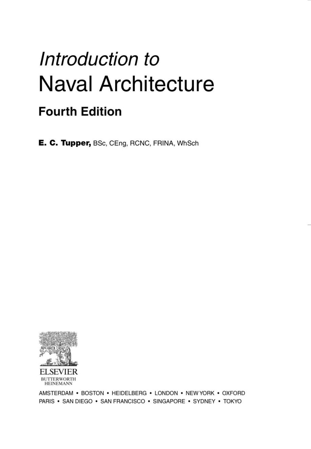 Introduction to Naval Architecture: Formerly Muckle's Naval Architecture for Marine Engineers 4th Edition