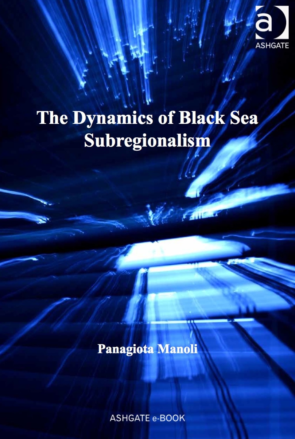 The Dynamics of Black Sea Subregionalism
