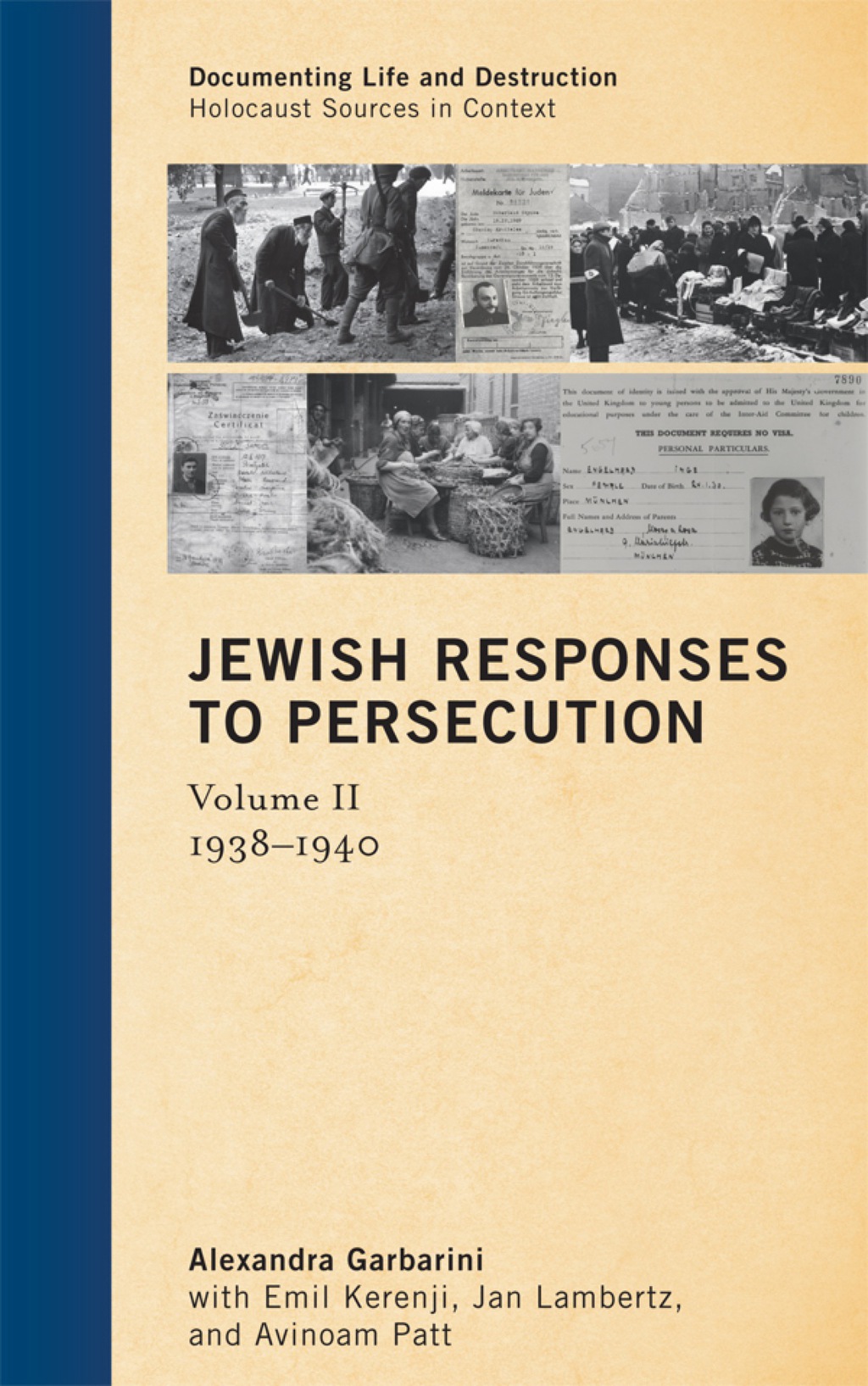 Jewish Responses to Persecution 1938–1940