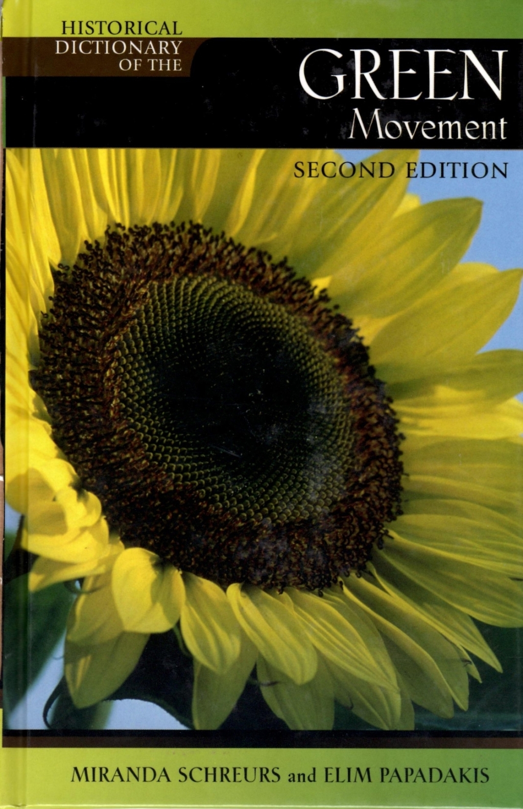 Historical Dictionary of the Green Movement 2nd Edition
    Newer Edition Available
