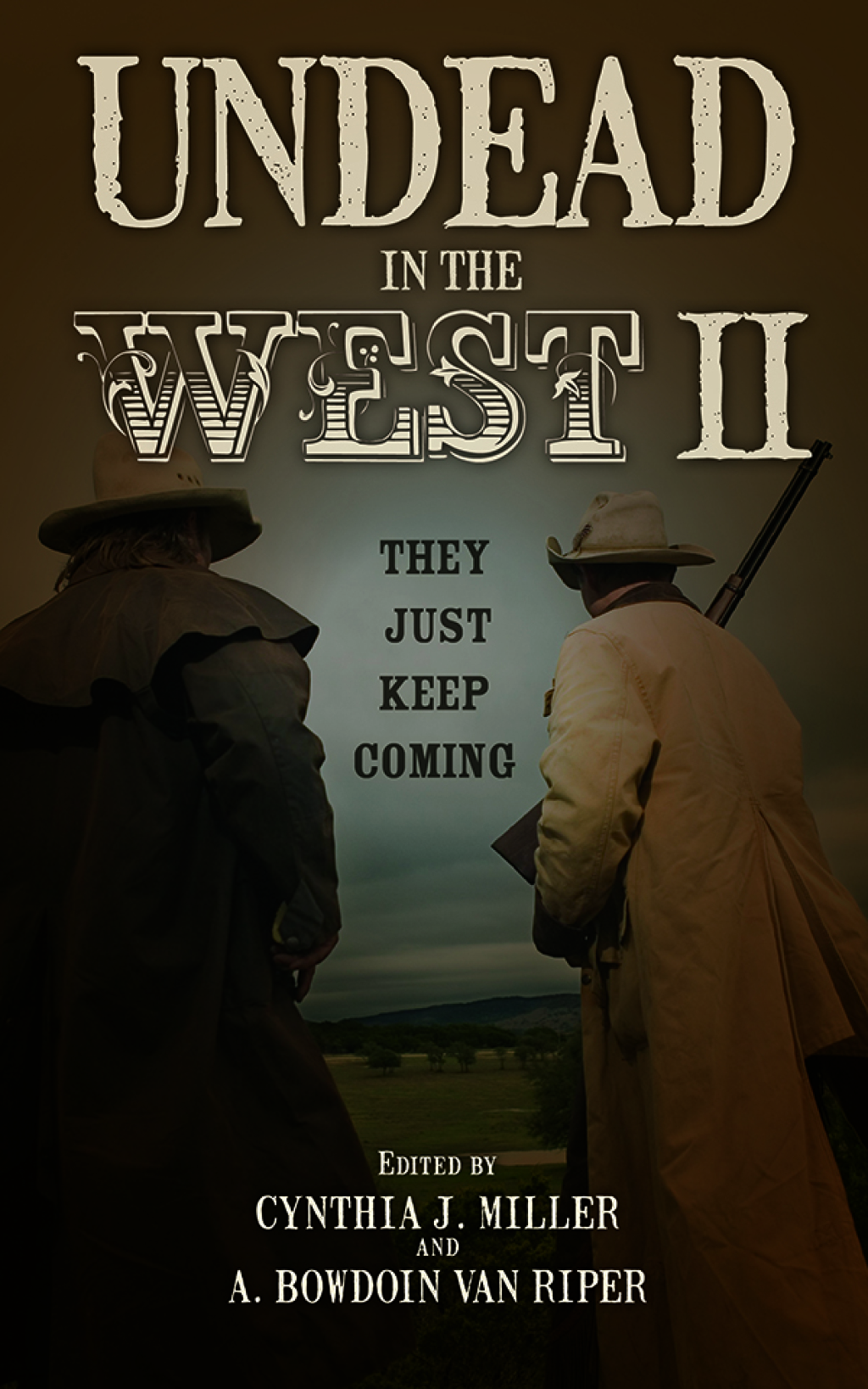 Undead in the West II They Just Keep Coming