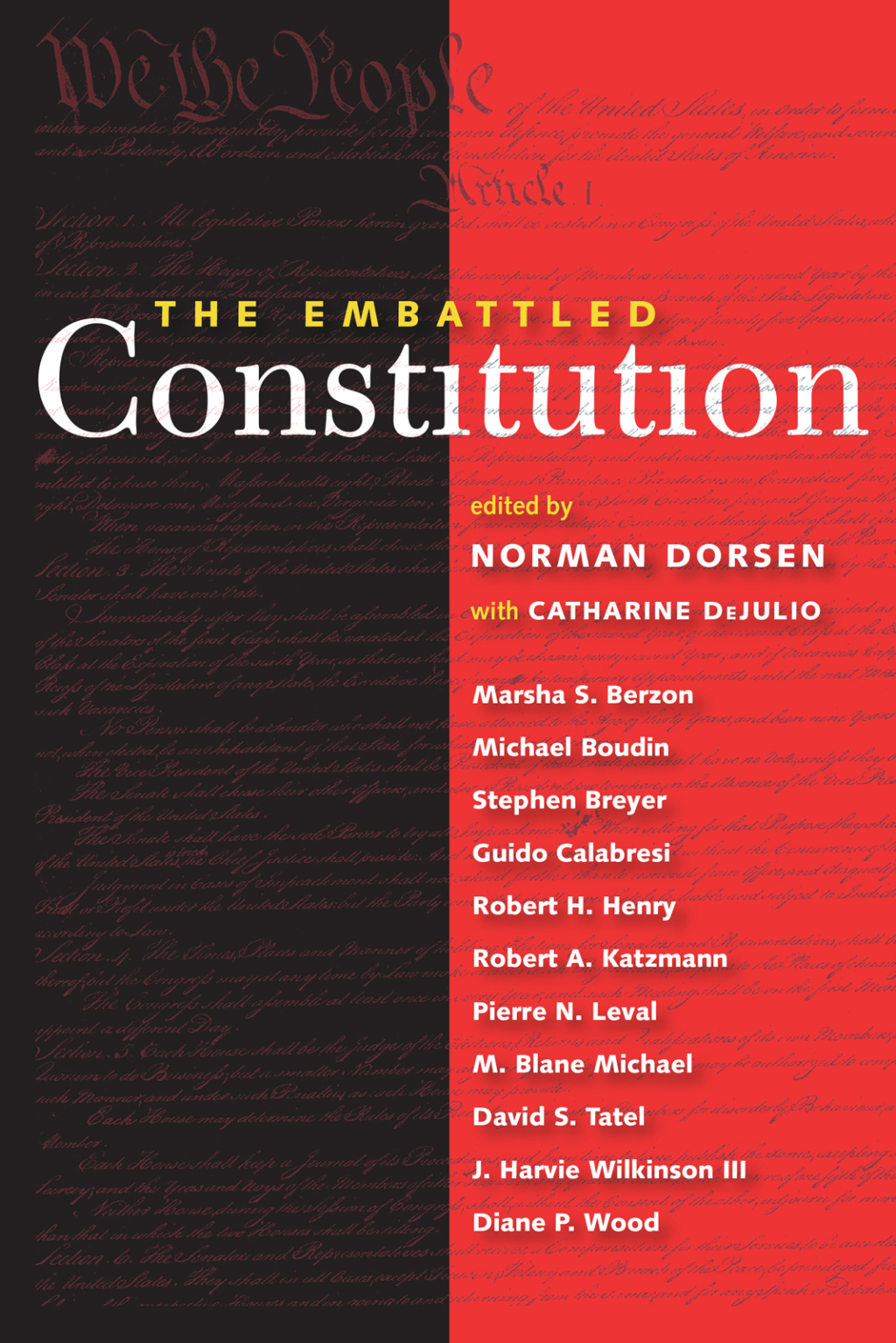 The Embattled Constitution