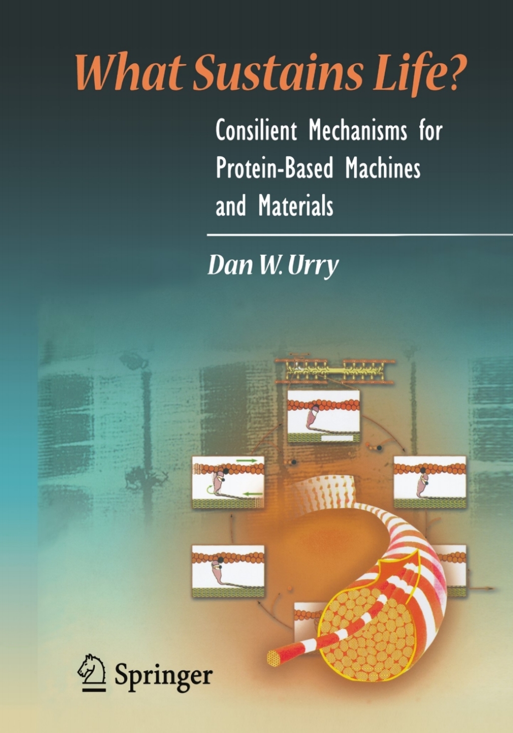 What Sustains Life? Consilient Mechanisms for Protein-Based Machines and Materials