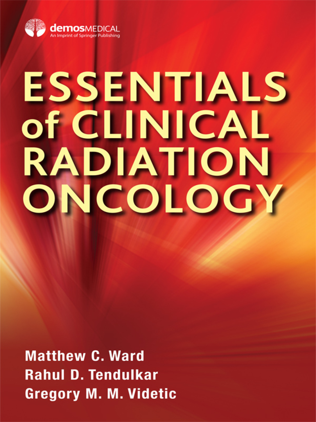 Essentials of Clinical Radiation Oncology 1st Edition
    Newer Edition Available