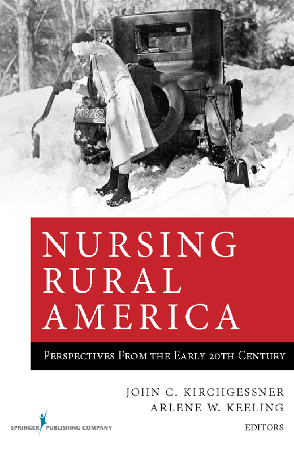 Nursing Rural America Perspectives From the Early 20th Century 1st Edition