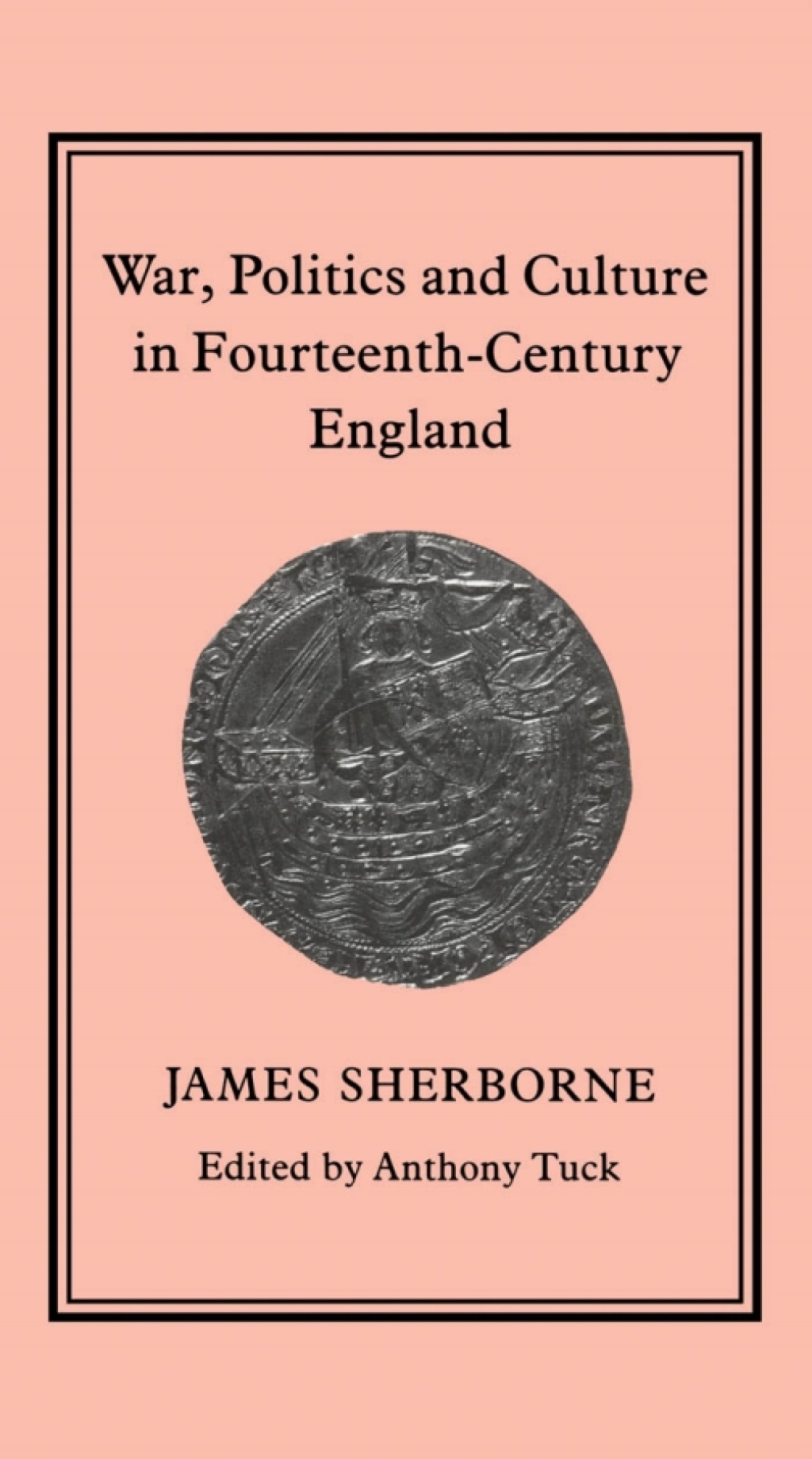 War, Politics and Culture in 14th-Century England 1st Edition