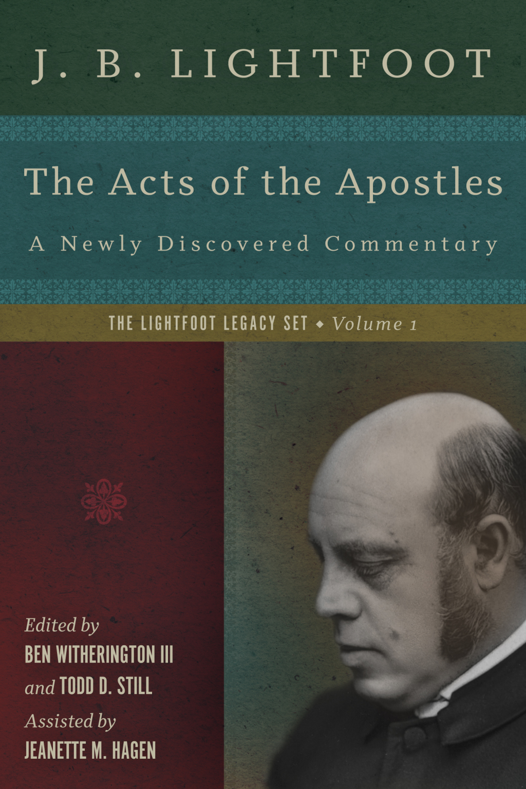 The Acts of the Apostles A Newly Discovered Commentary