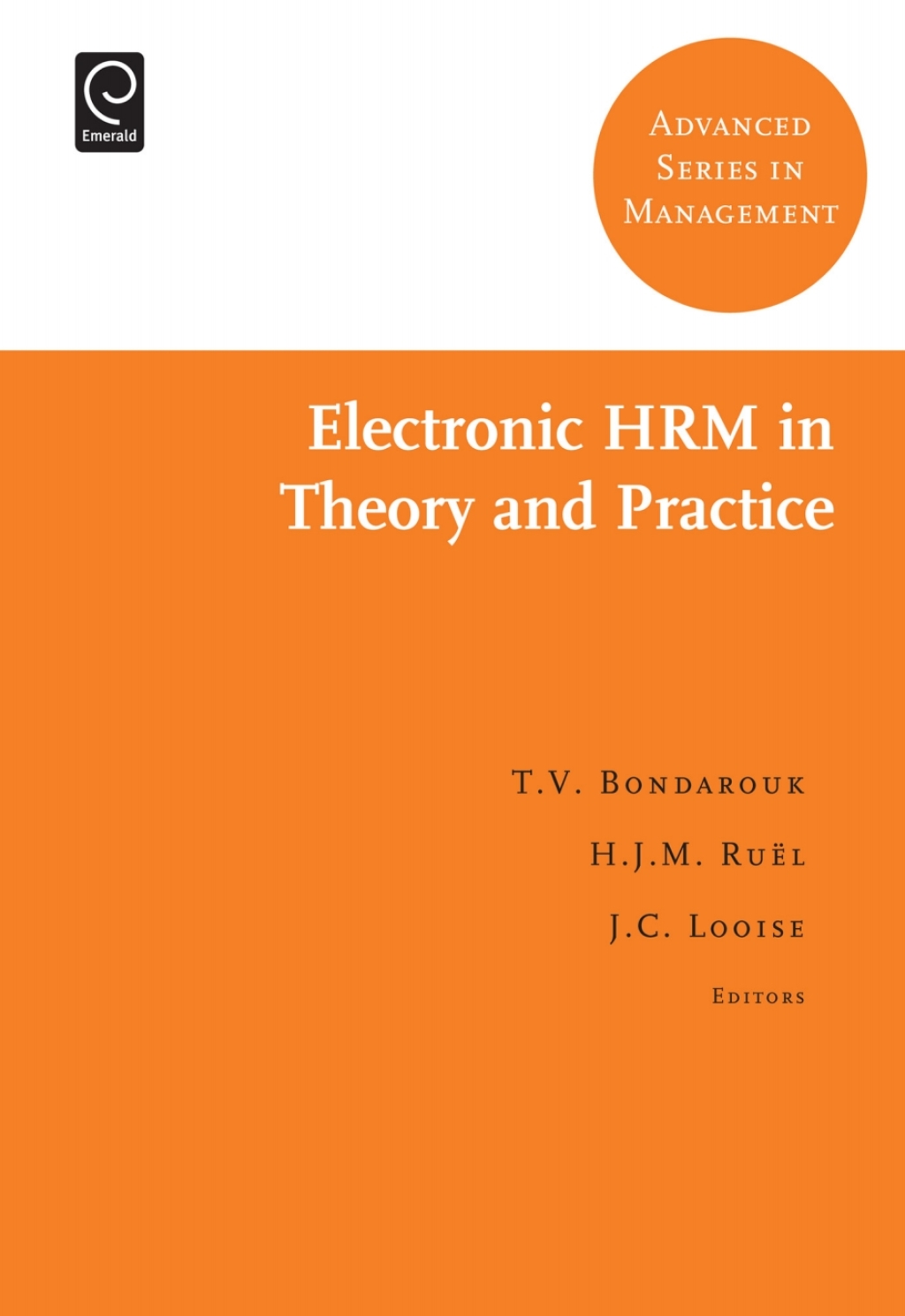 Electronic HRM in Theory and Practice