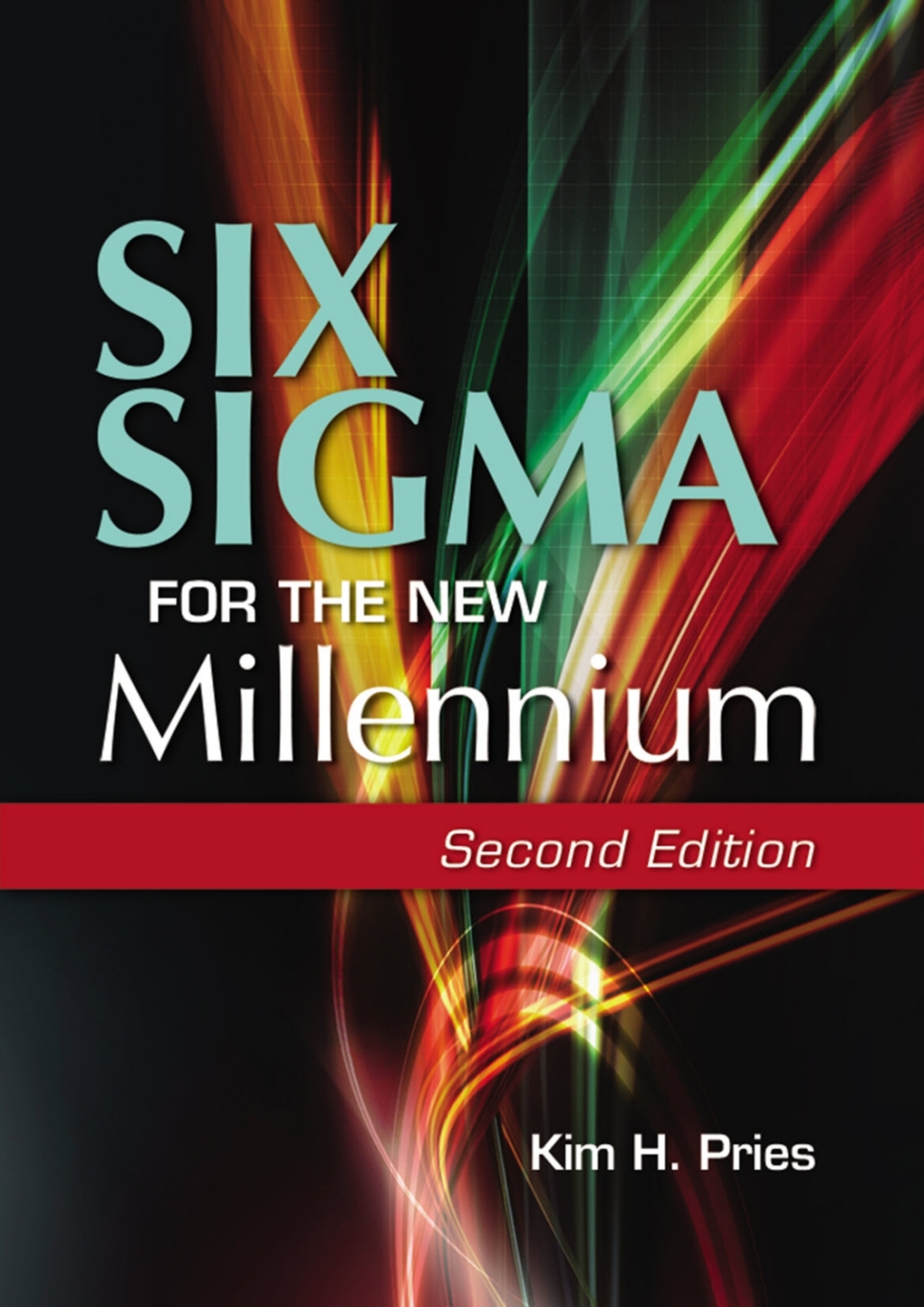 Six Sigma for the New Millennium A CSSBB Guidebook 2nd Edition