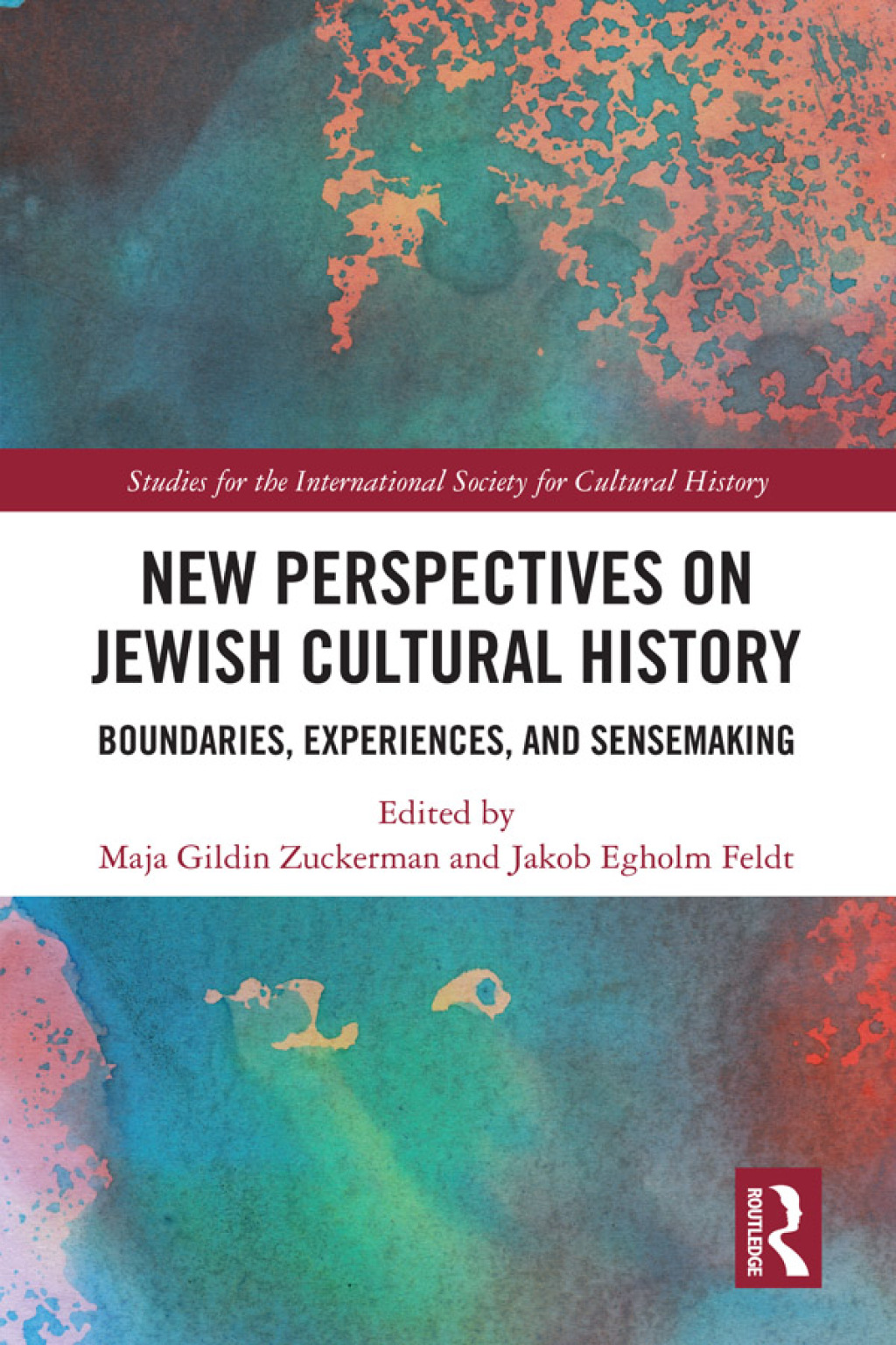 New Perspectives on Jewish Cultural History Boundaries, Experiences, and Sensemaking 1st Edition
