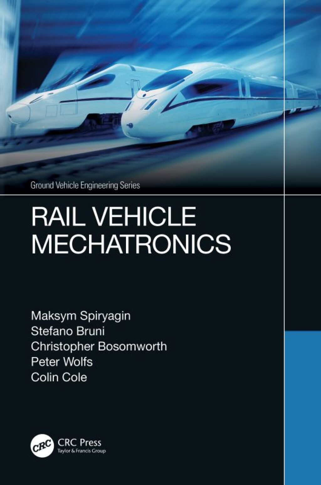 Rail Vehicle Mechatronics 1st Edition