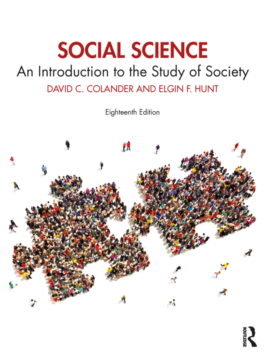 Social Science An Introduction to the Study of Society 18th Edition