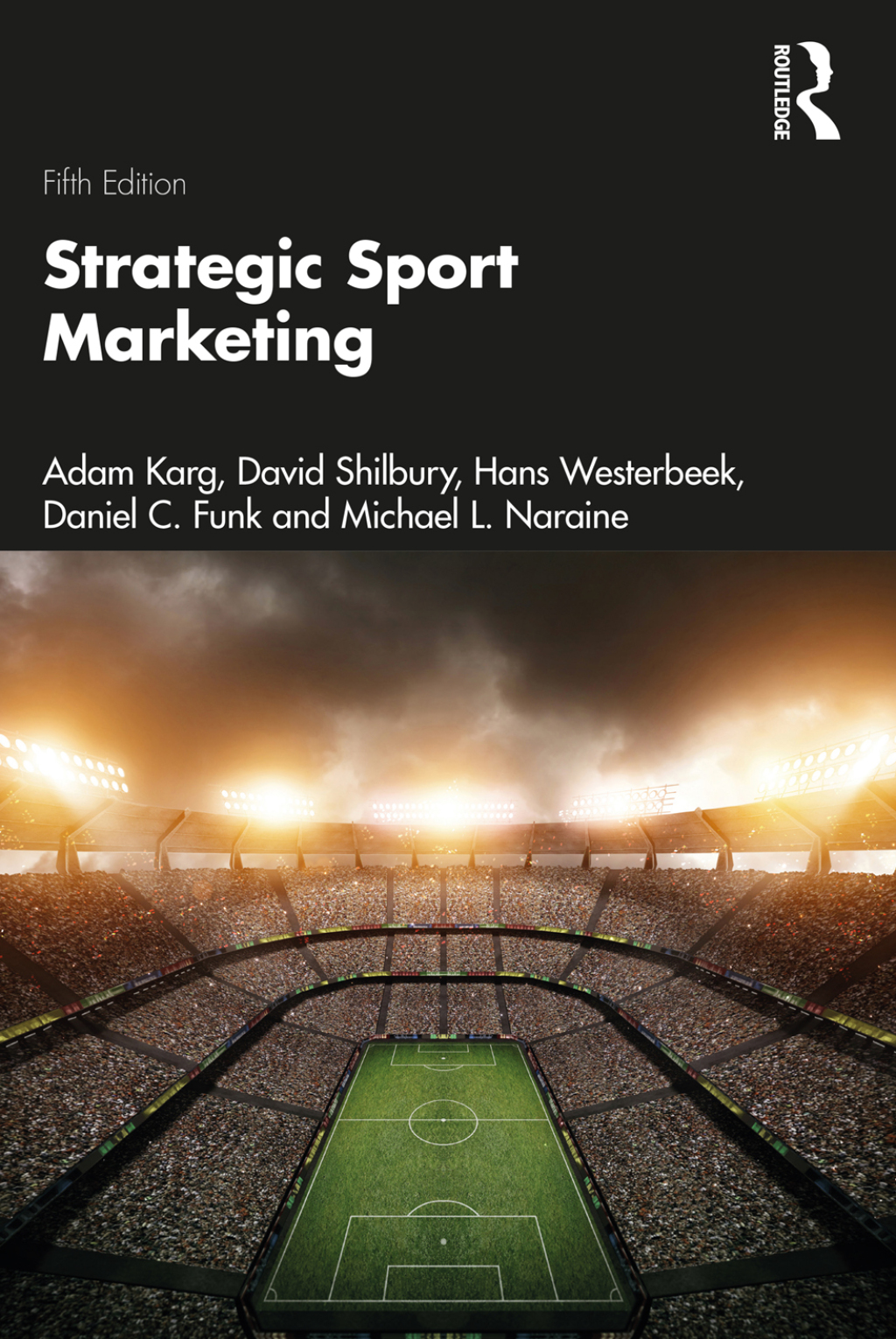 Strategic Sport Marketing 5th Edition