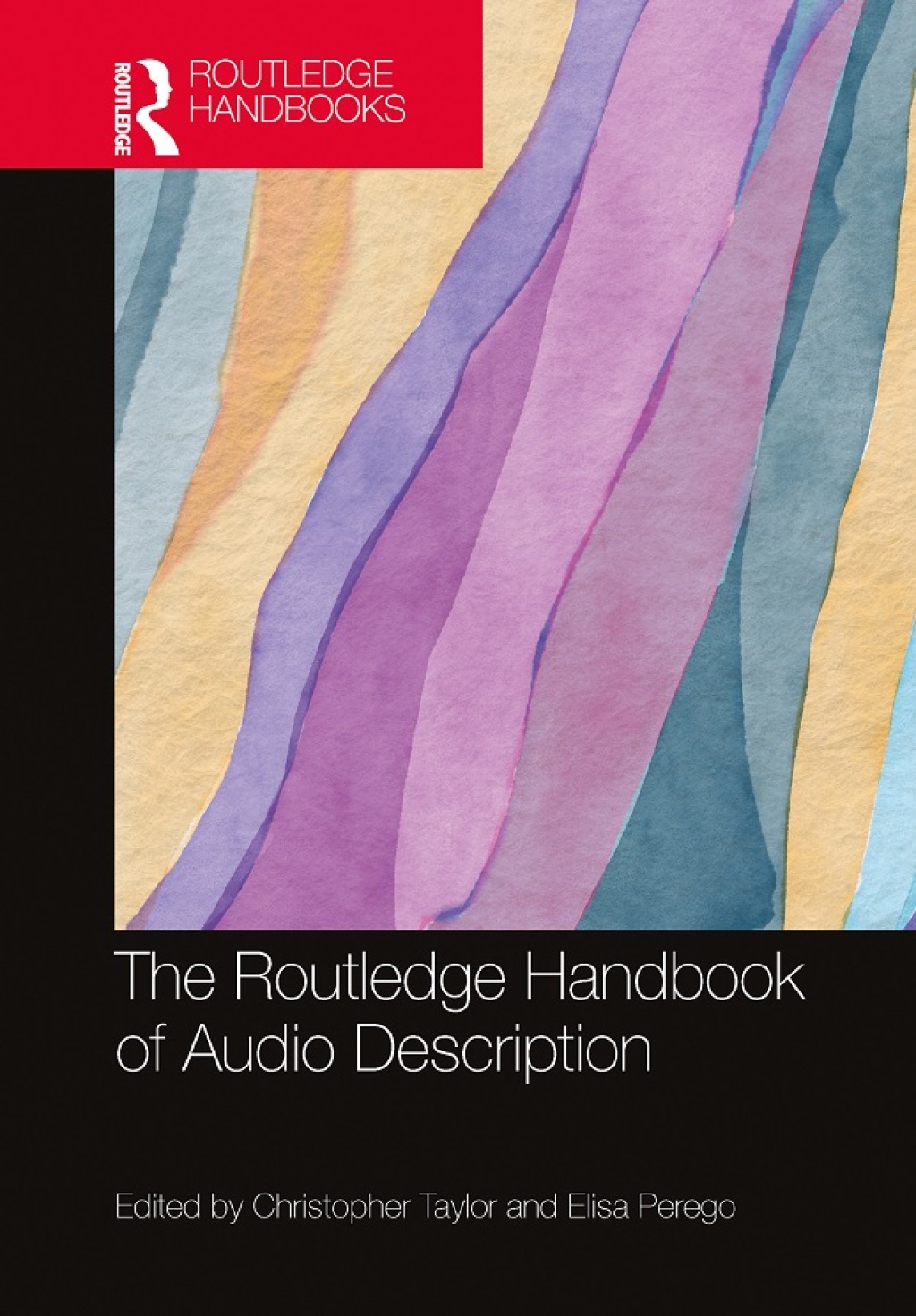 The Routledge Handbook of Audio Description 1st Edition