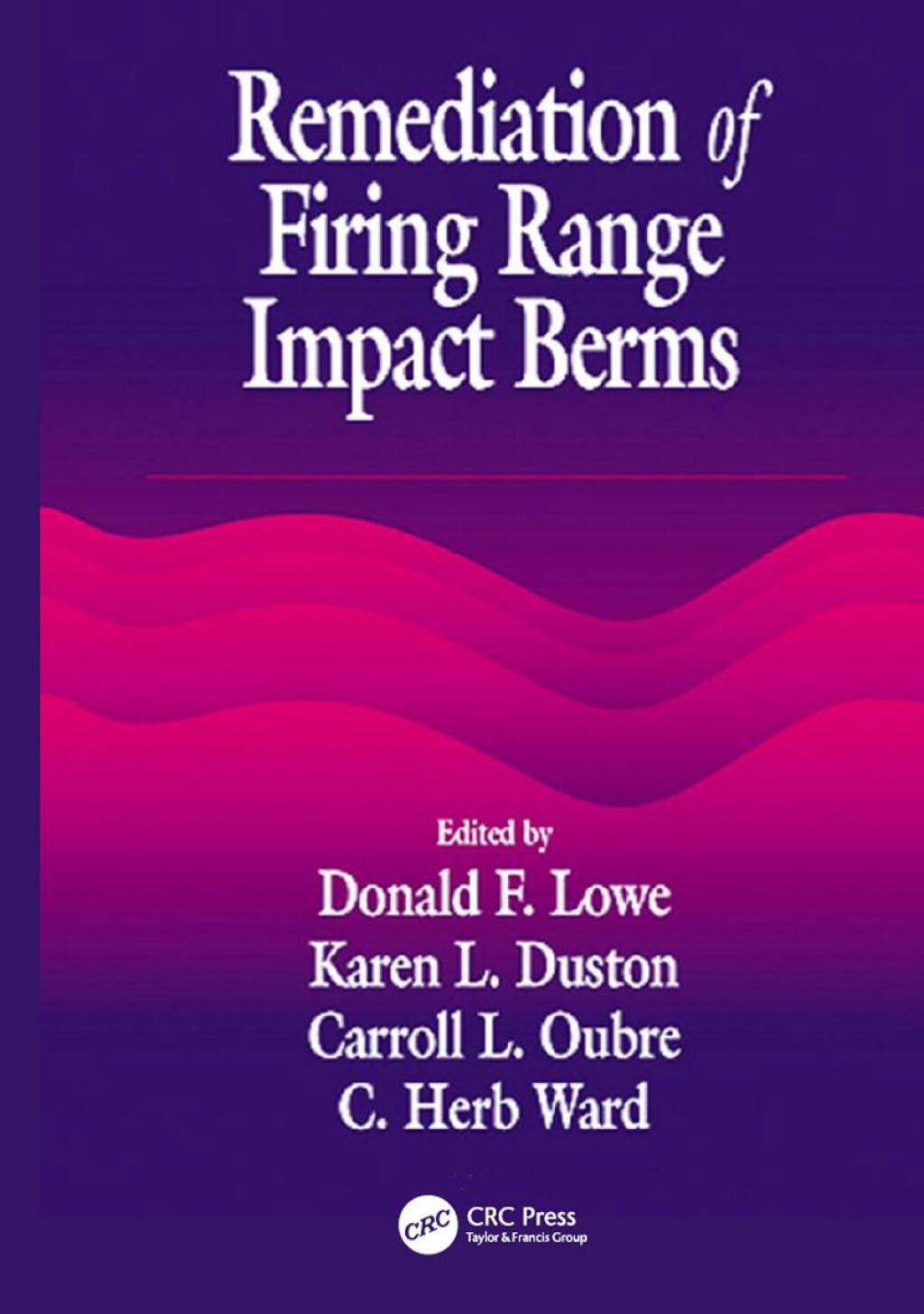 Remediation of Firing Range Impact Berms 1st Edition
