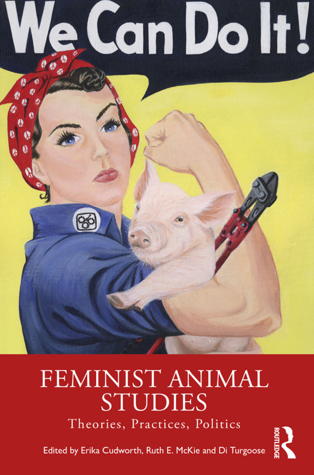 Feminist Animal Studies Theories, Practices, Politics 1st Edition