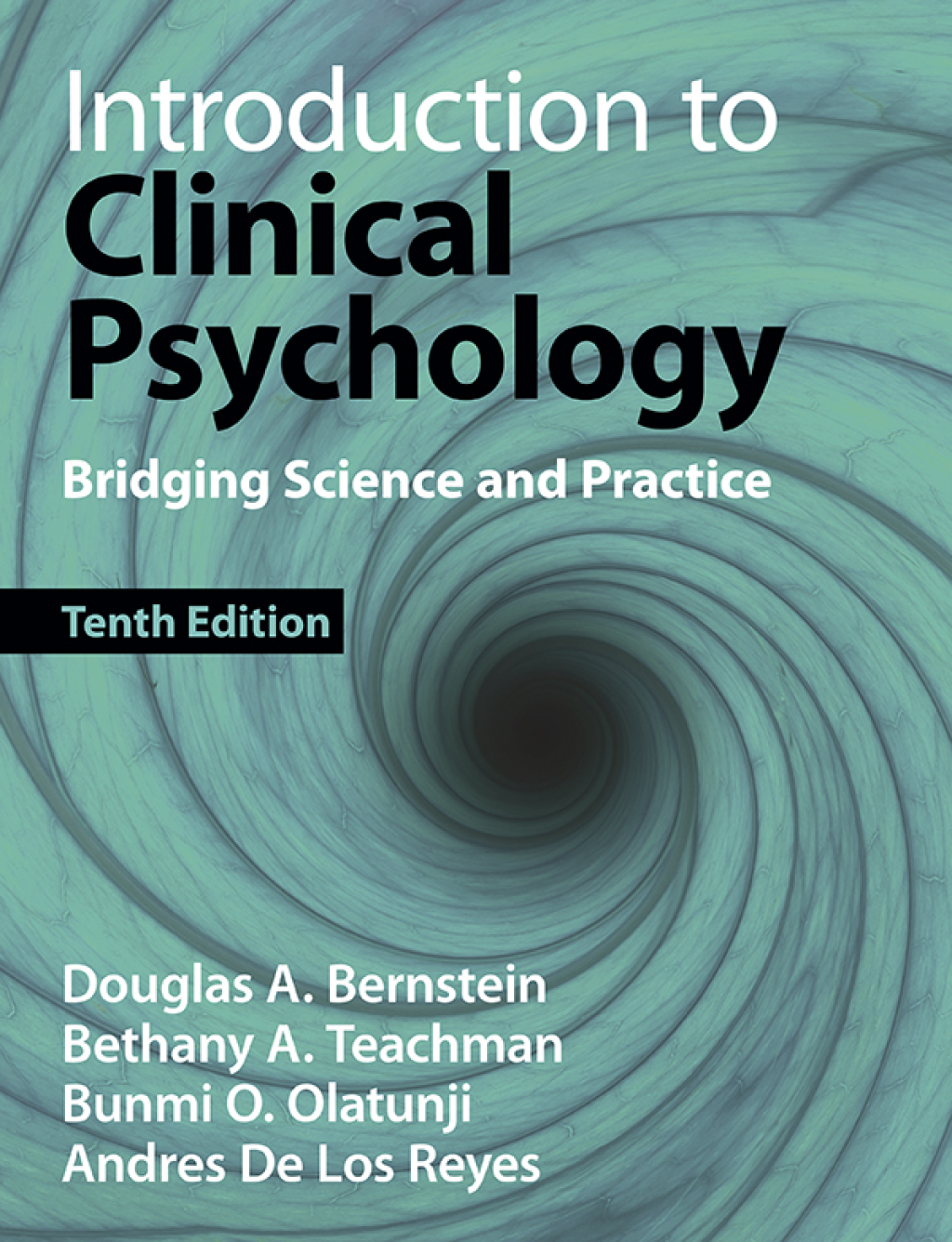 Introduction to Clinical Psychology Bridging Science and Practice 10th Edition