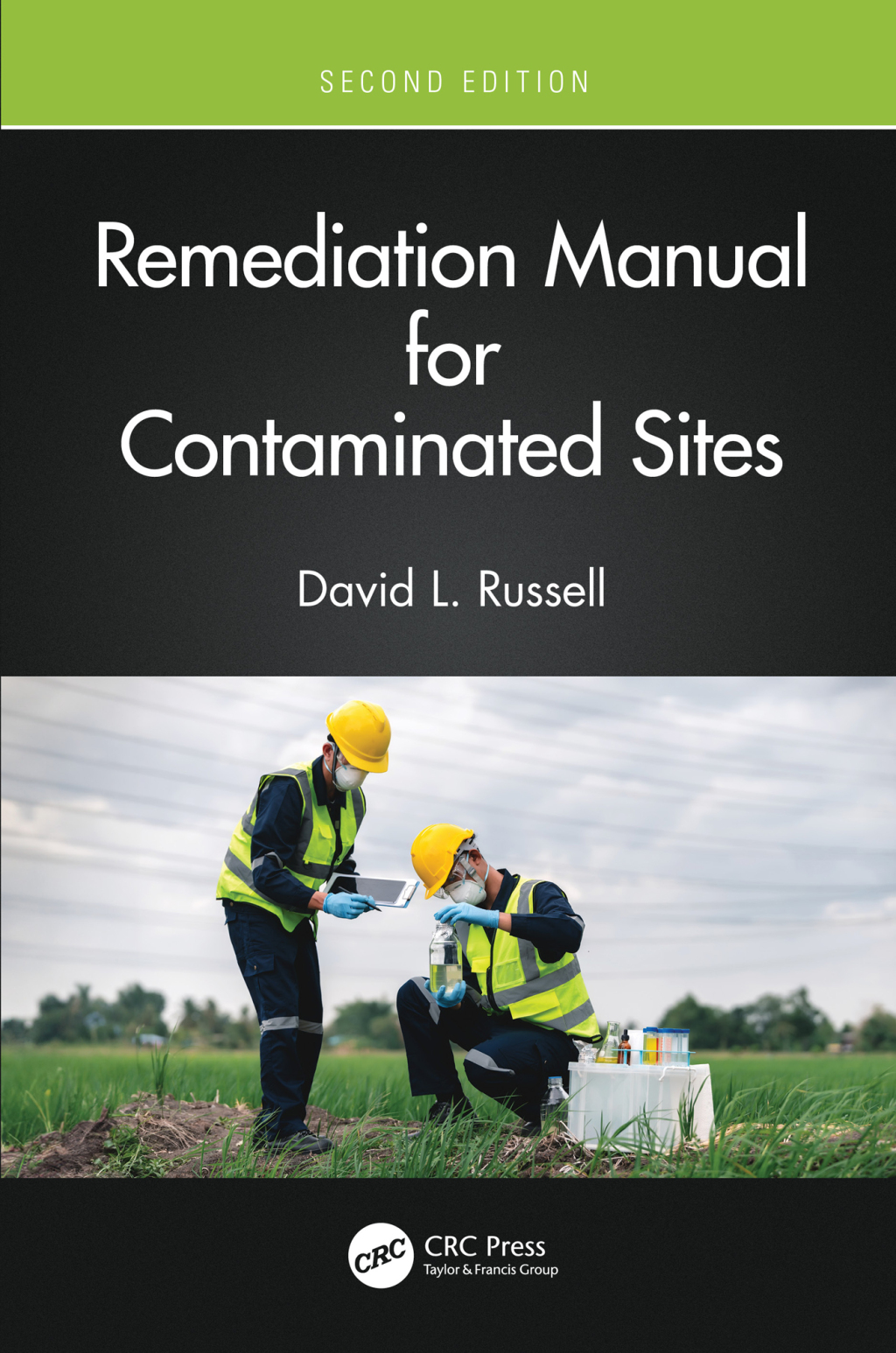 Remediation Manual for Contaminated Sites 2nd Edition