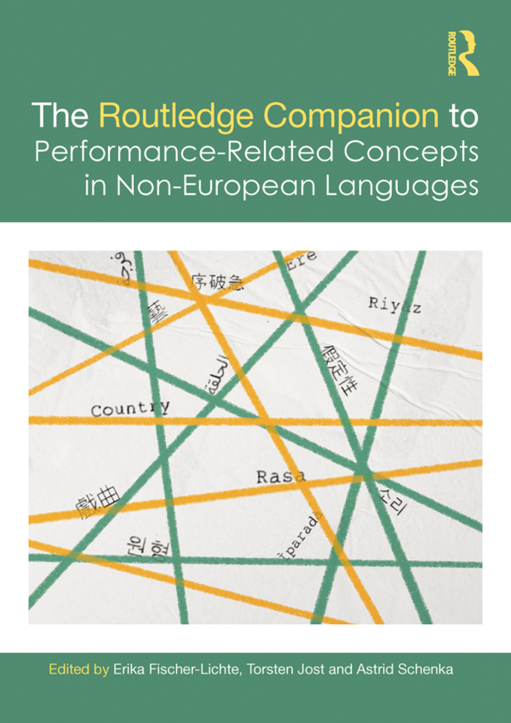 The Routledge Companion to Performance-Related Concepts in Non-European Languages 1st Edition