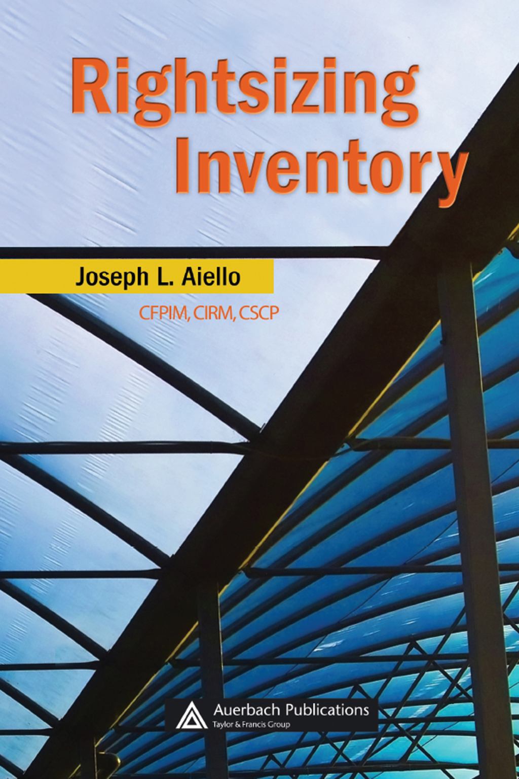 Rightsizing Inventory 1st Edition