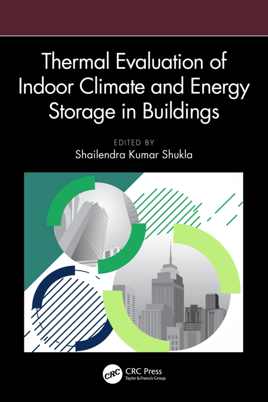 Thermal Evaluation of Indoor Climate and Energy Storage in Buildings 1st Edition