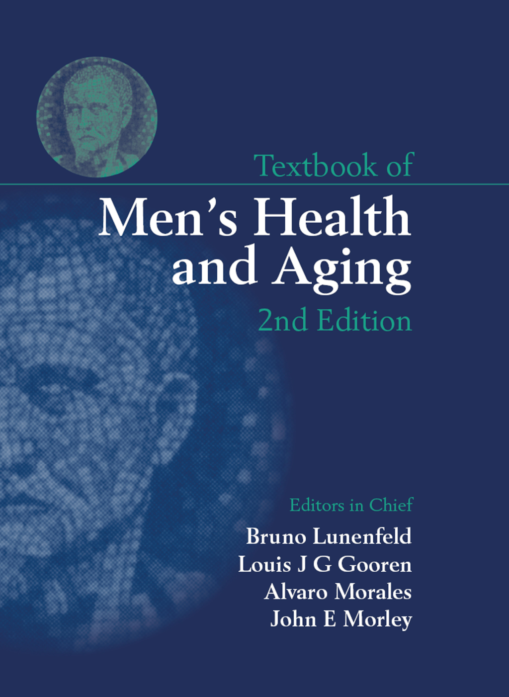 Textbook of Men's Health and Aging 2nd Edition