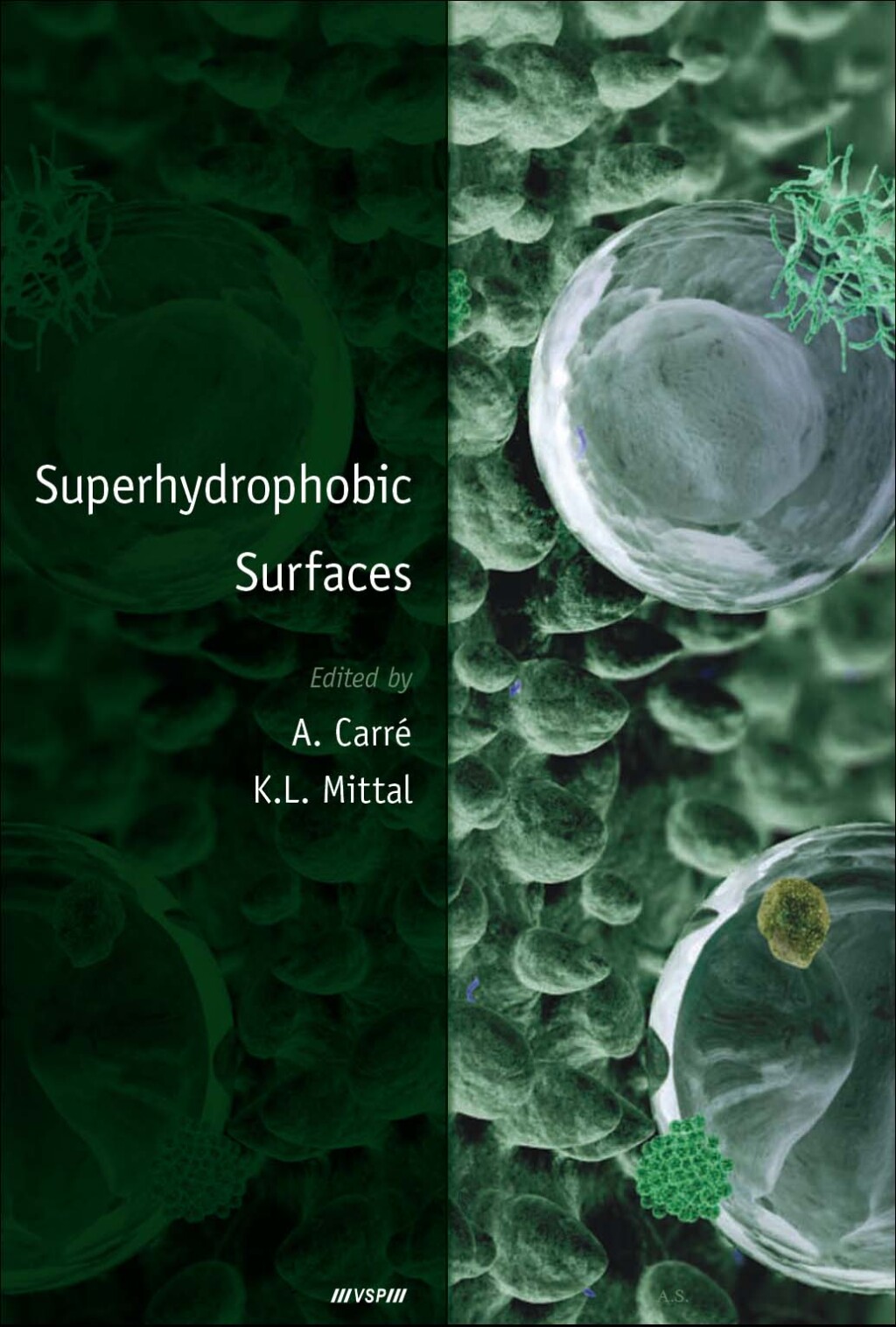 Superhydrophobic Surfaces 1st Edition