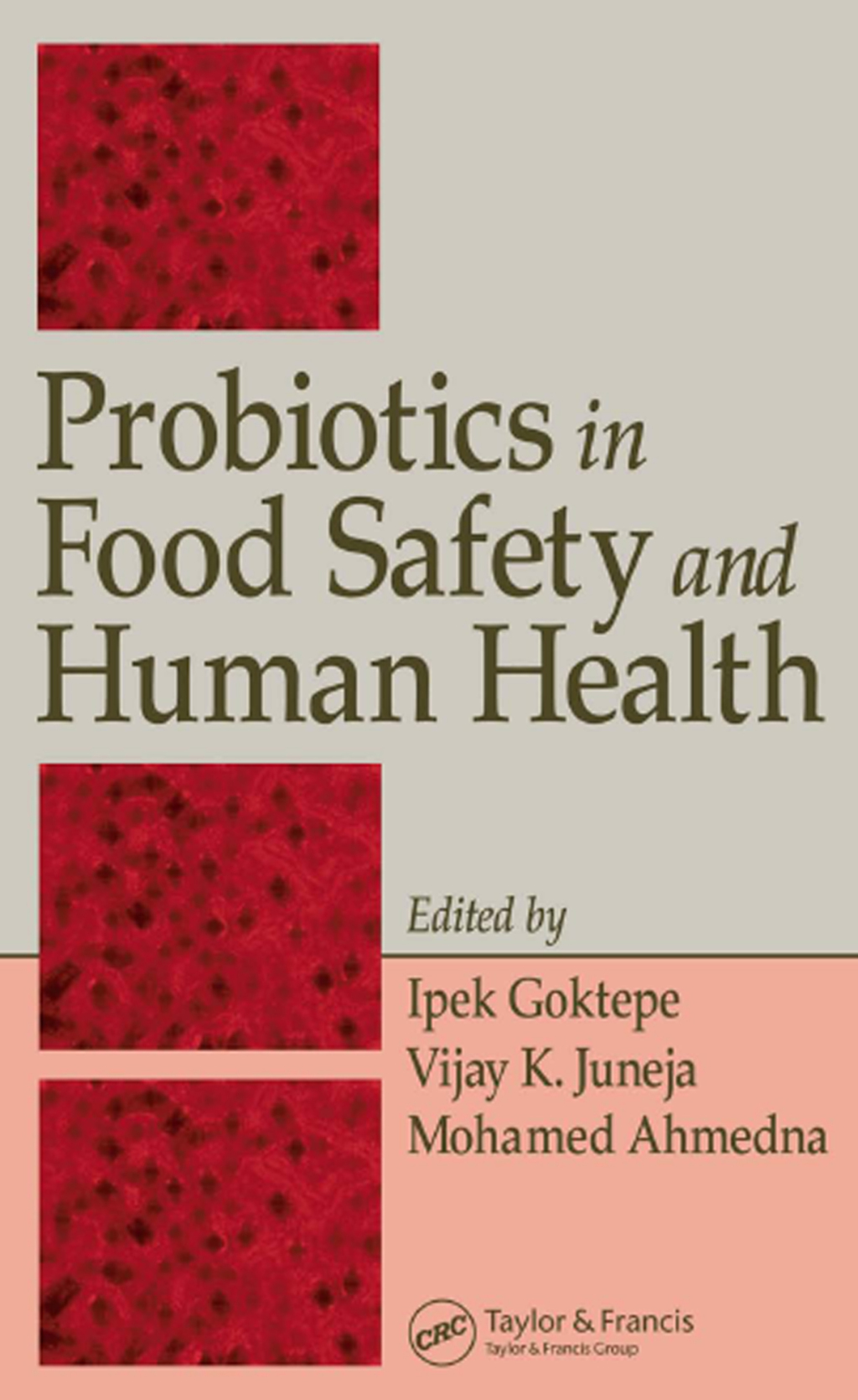 Probiotics in Food Safety and Human Health 1st Edition