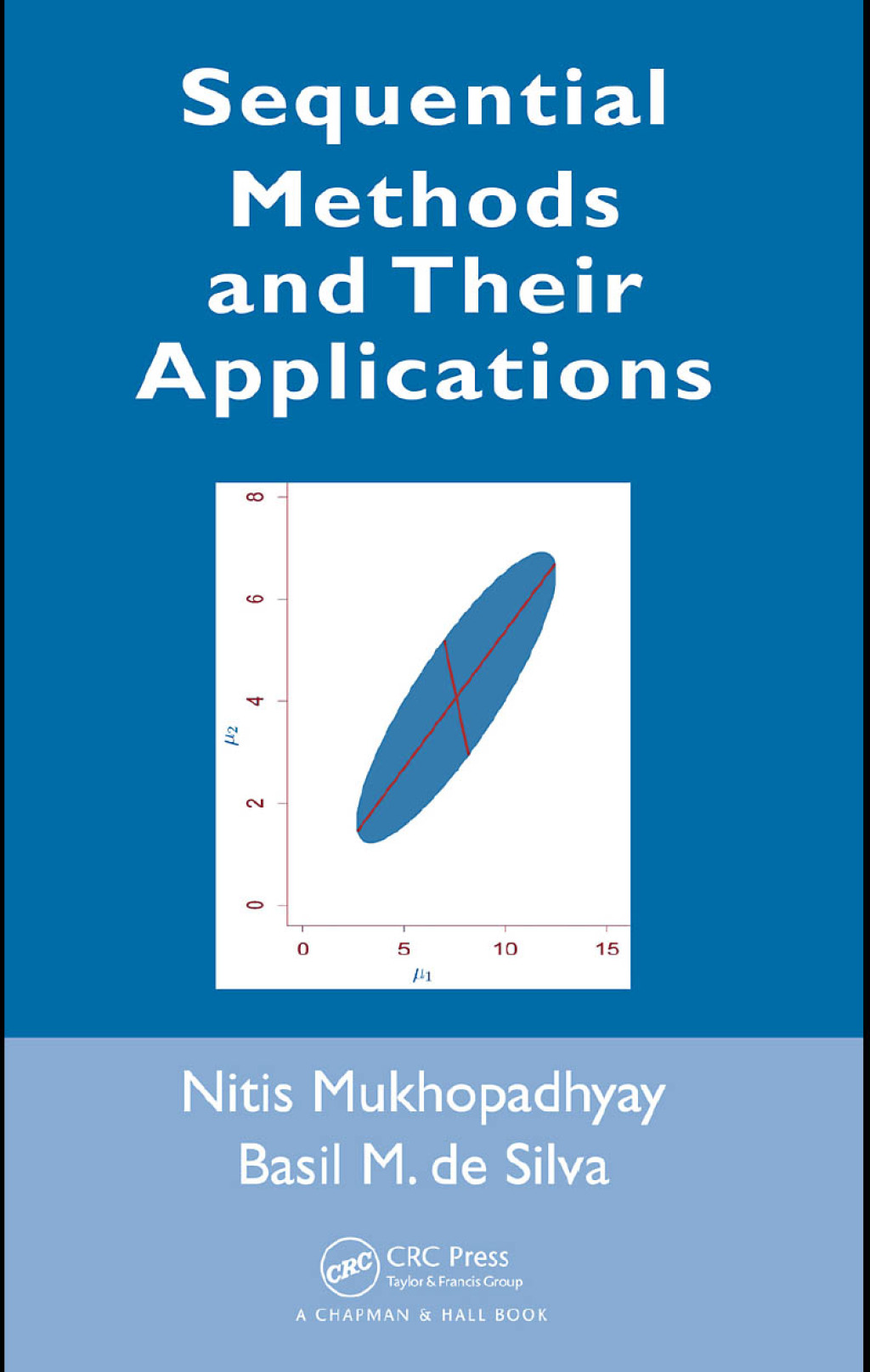Sequential Methods and Their Applications 1st Edition