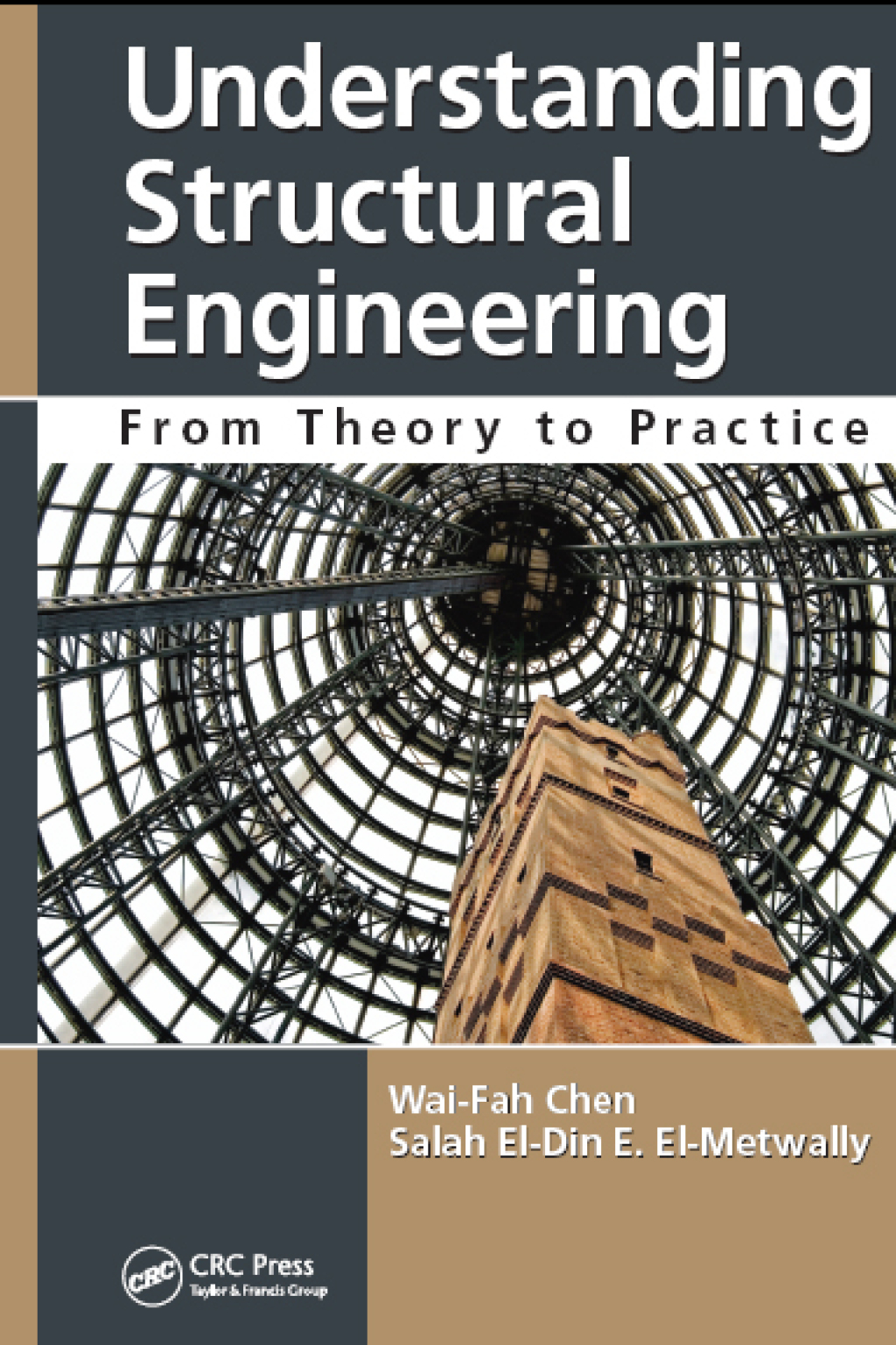 Understanding Structural Engineering From Theory to Practice 1st Edition